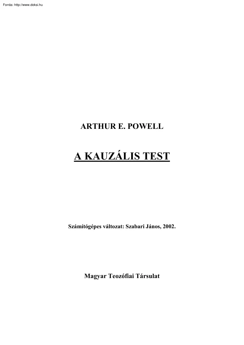 Arthur E. Powell - A kauzális test