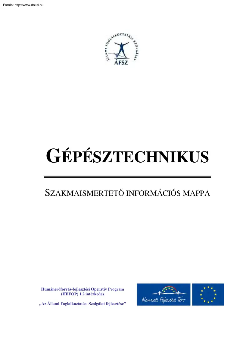 Gépésztechnikus, szakmaismertető információs mappa