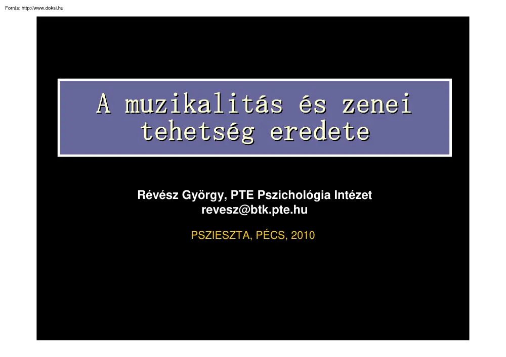 Révész György - A muzikalitás és a zenei tehetség eredete