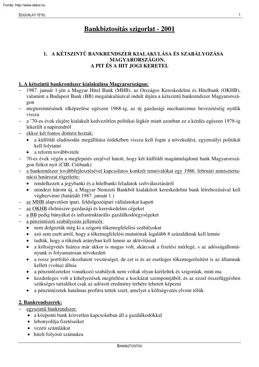 Bankbiztosítás szigorlat, 2001