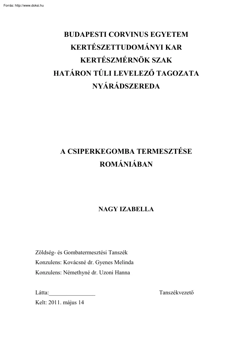 Nagy Izabella - A csiperkegomba termesztése Romániában