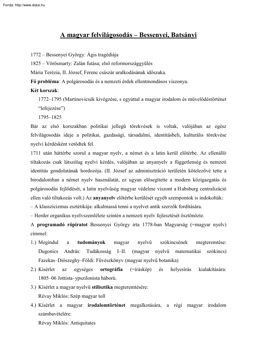 A magyar felvilágosodás - Bessenyei György, Batsányi János