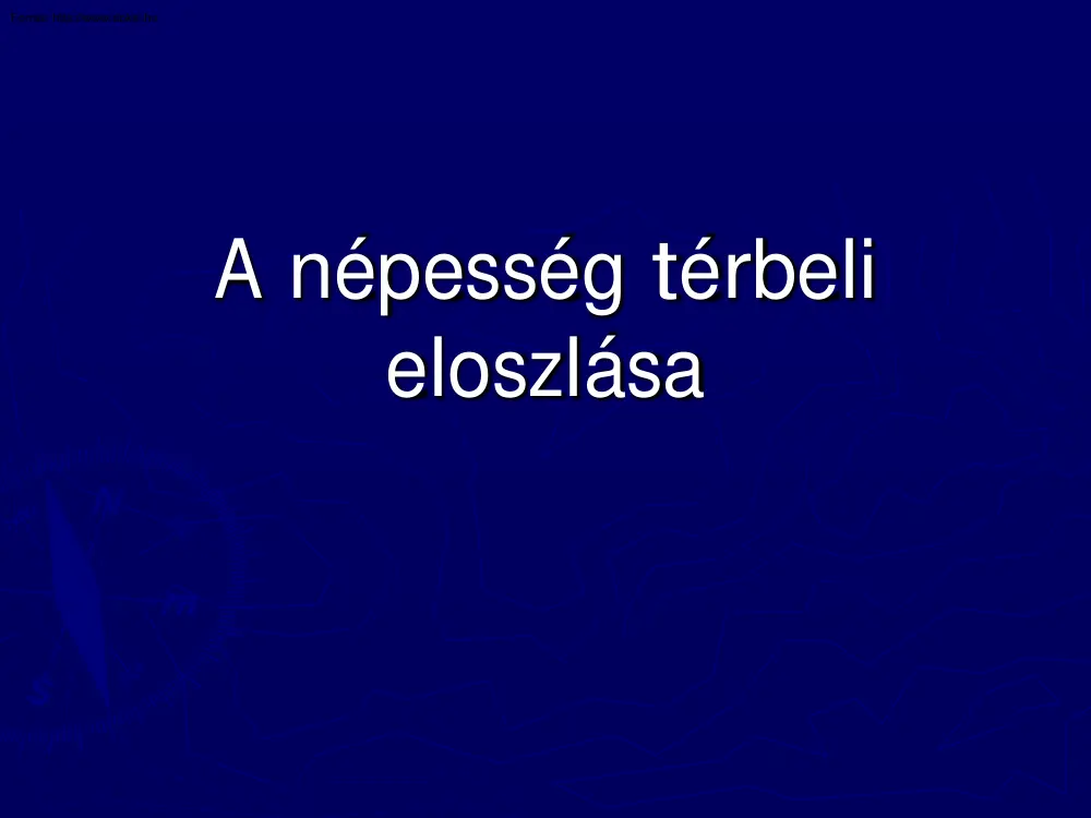 A népesség térbeli eloszlása