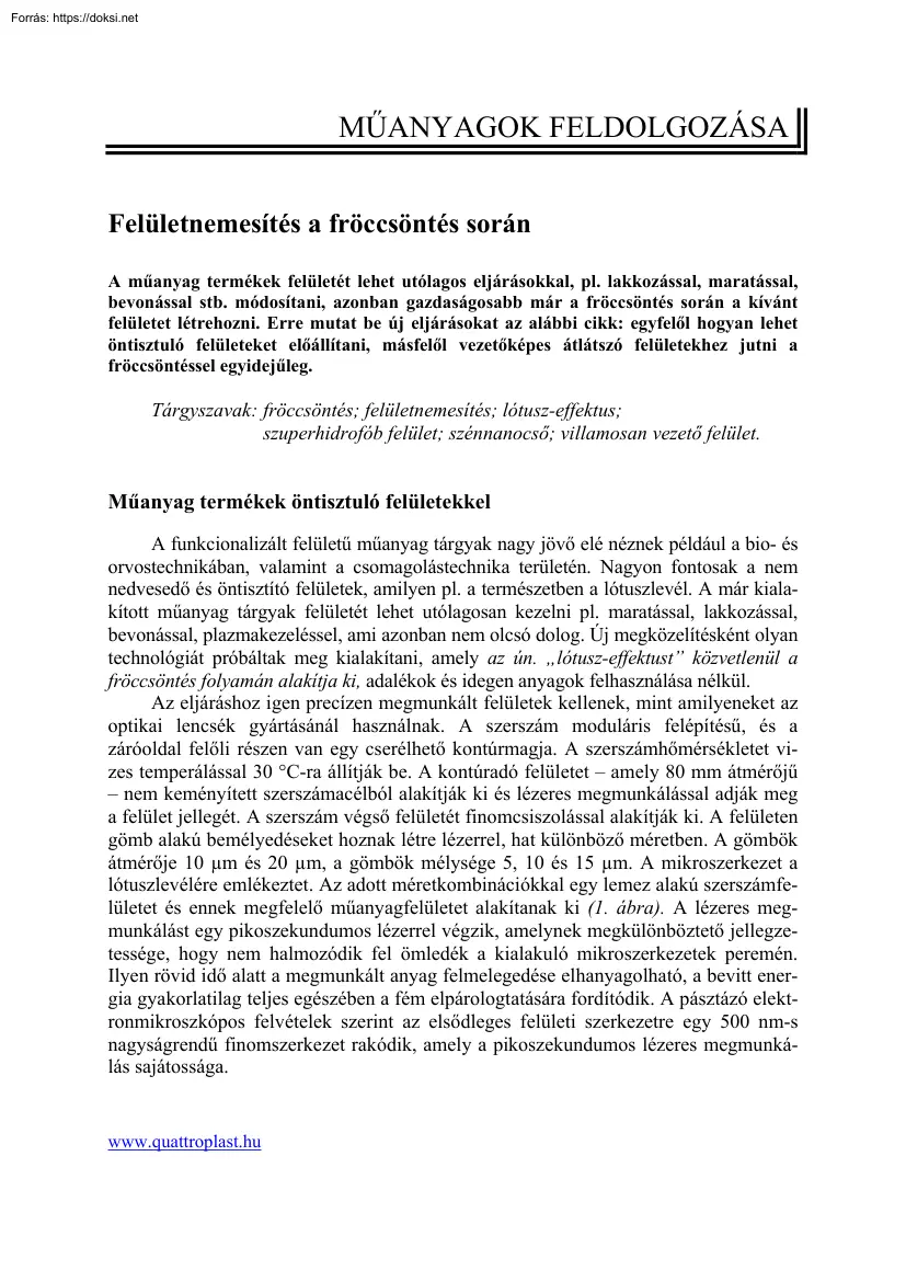 Dr. Bánhegyi György - Felületnemesítés a fröccsöntés során