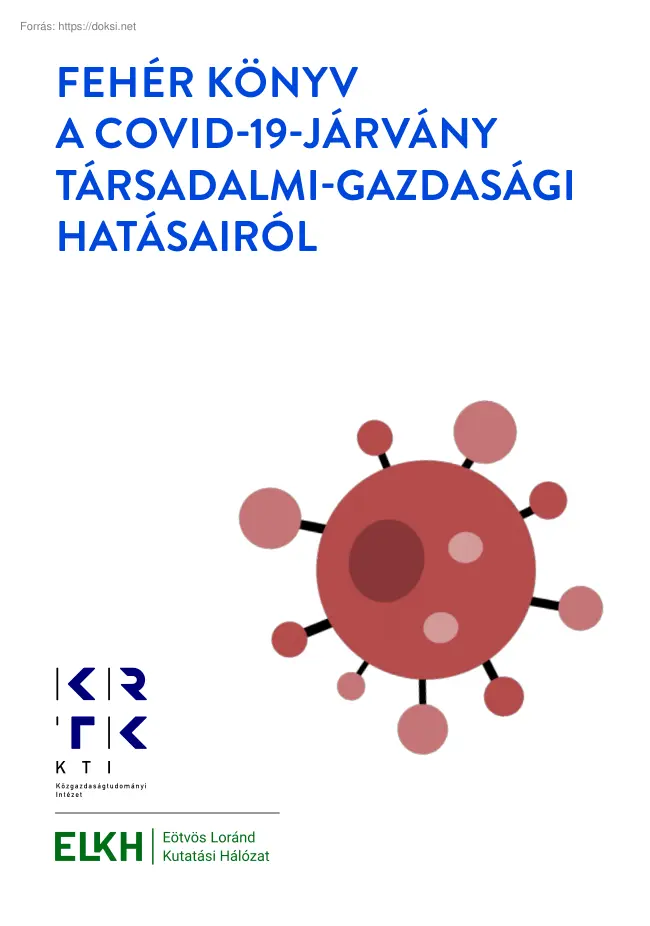 Fehér könyv a COVID-19 járvány társadalmi-gazdasági hatásairól