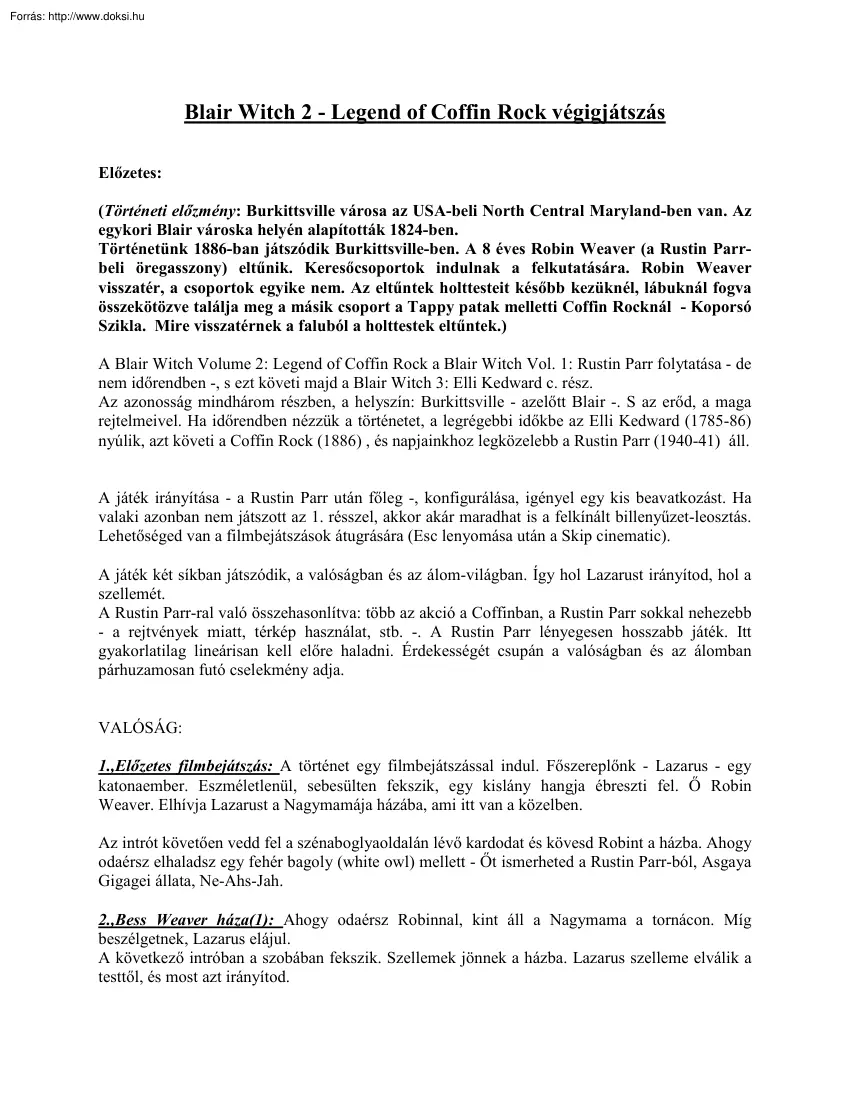 Blair Witch 2 - Legend of Coffin Rock végigjátszás
