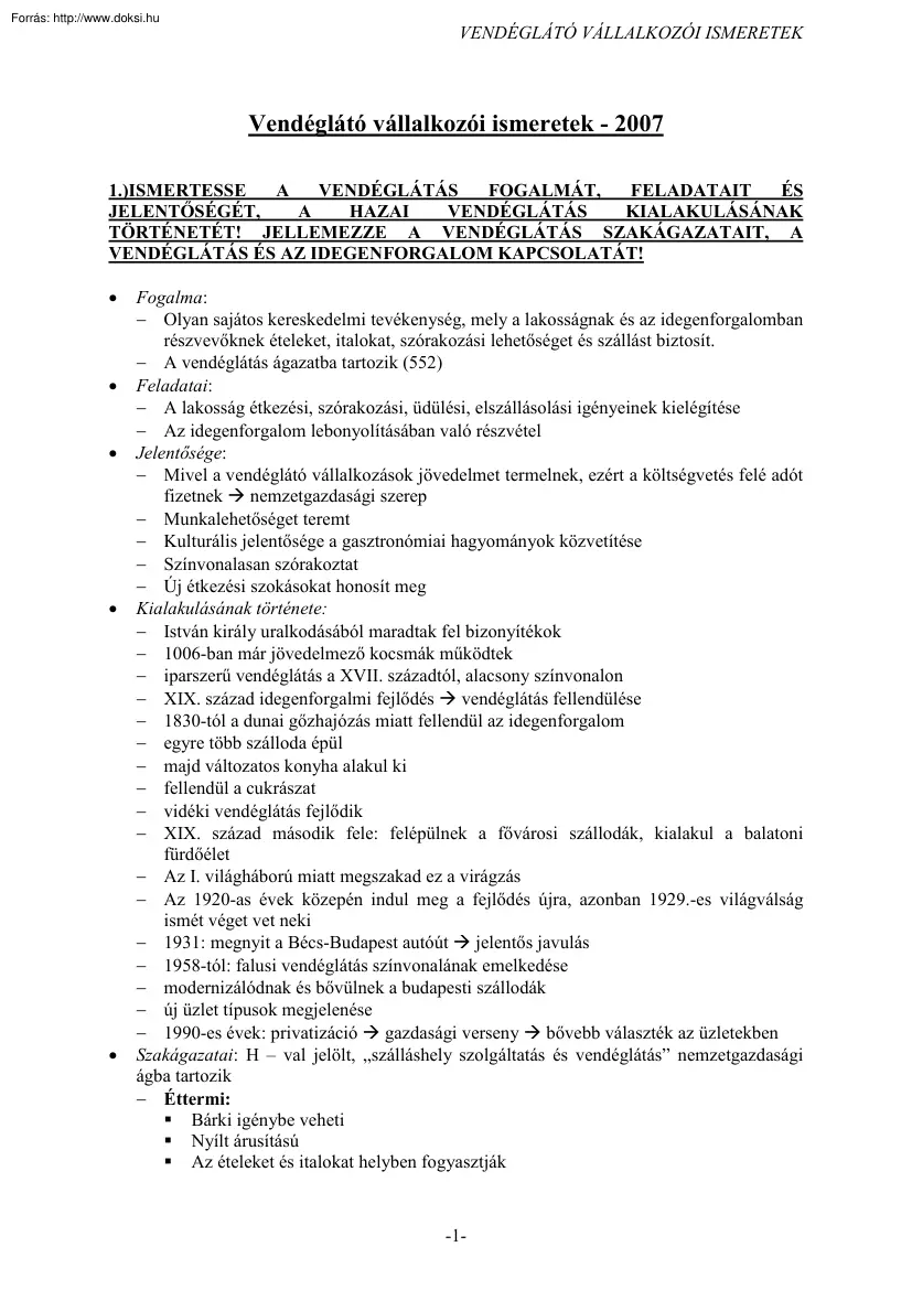 Vendéglátó vállalkozói ismeretek, 2007