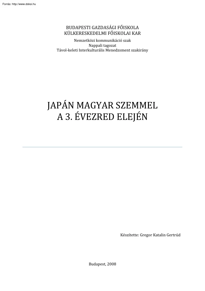 Gregor Katalin Gertrúd - Japán magyar szemmel