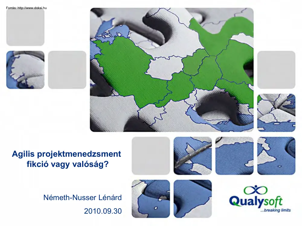 Németh-Nusser - Agilis projektmenedzsment, fikció vagy valóság