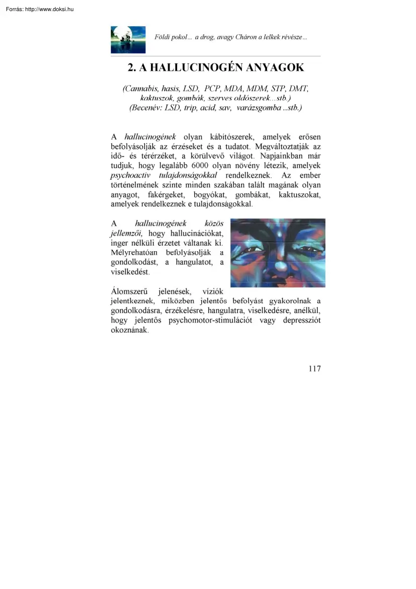 A hallucinogén anyagok