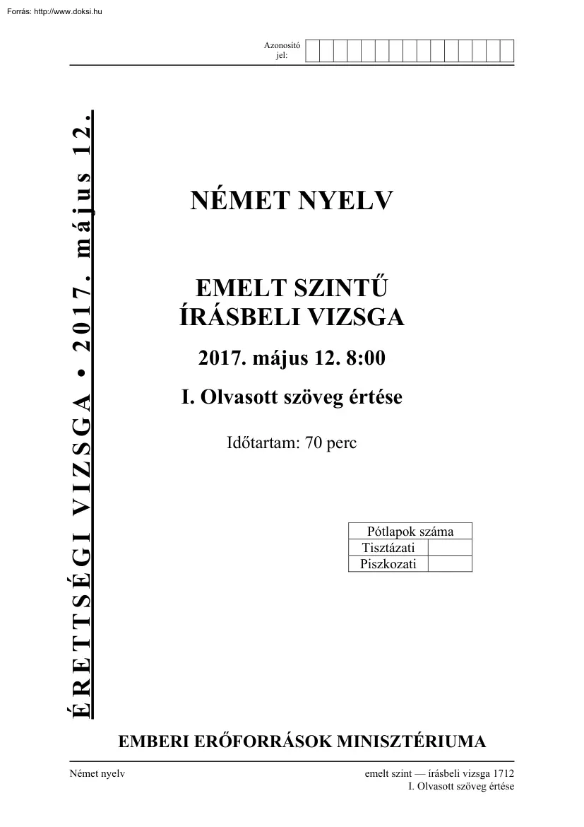 Német emelt szintű írásbeli érettségi vizsga, megoldással, 2017