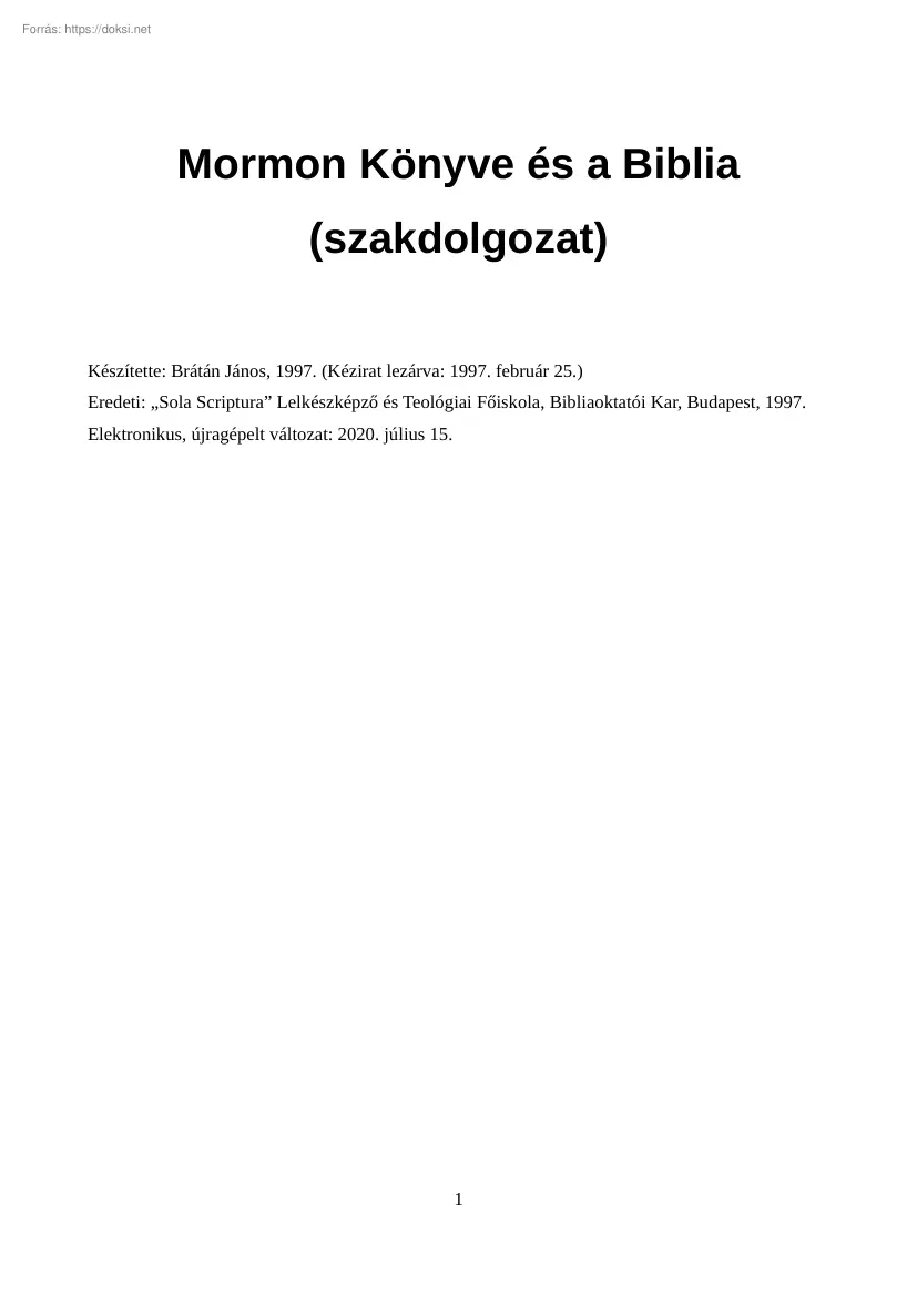 Brátán János - Mormon könyve és a Biblia