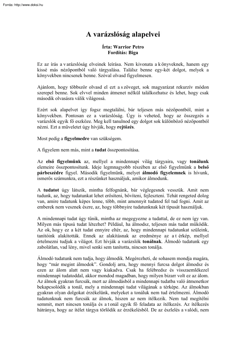 Warrior Petro - A varázslóság alapelvei