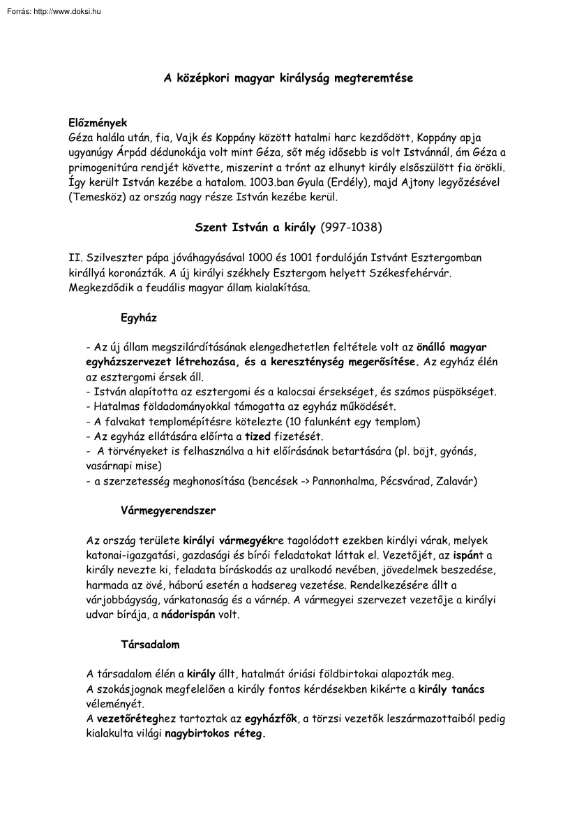 A középkori magyar királyság megteremtése