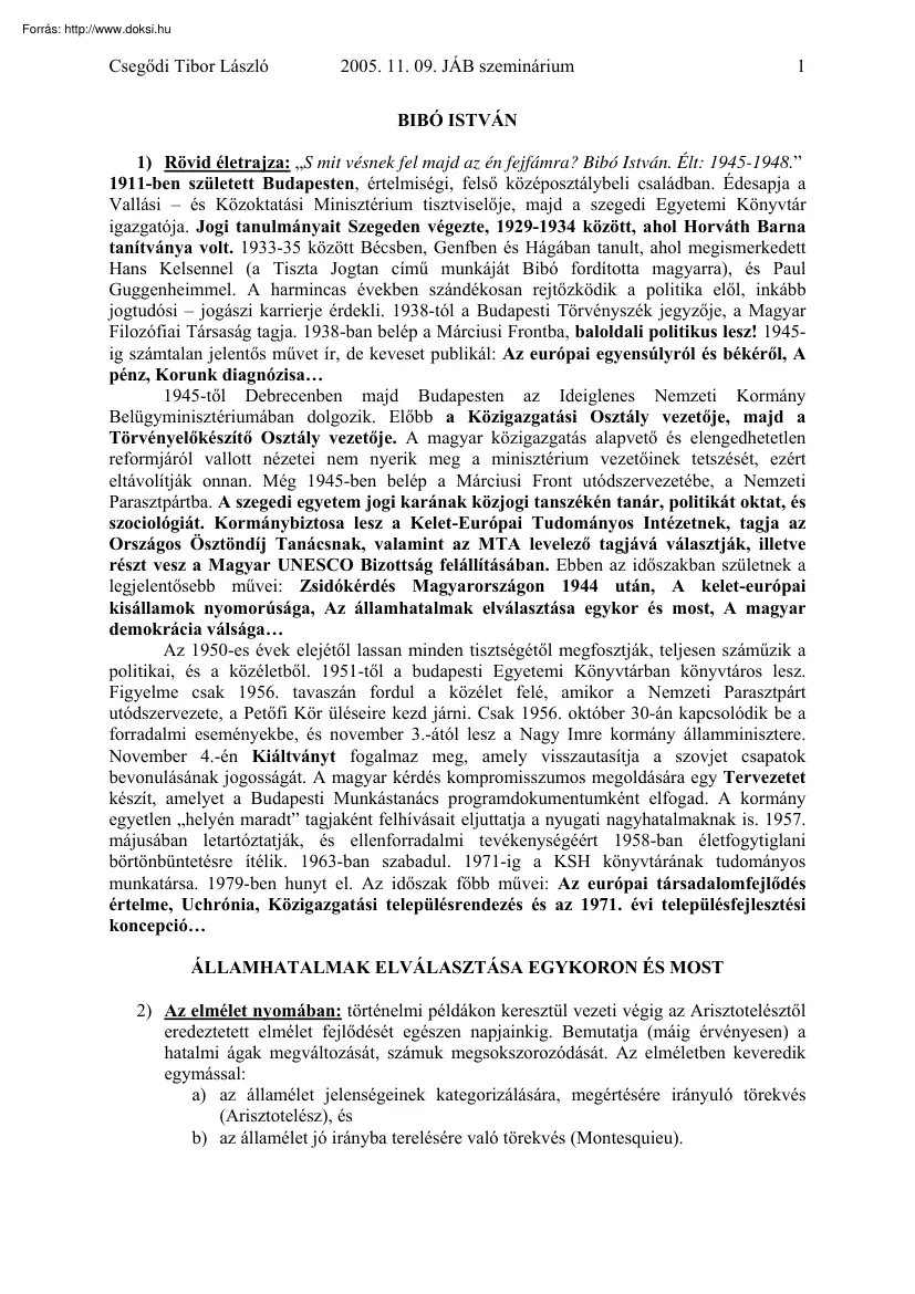 Csegődi Tibor László - Bibó István