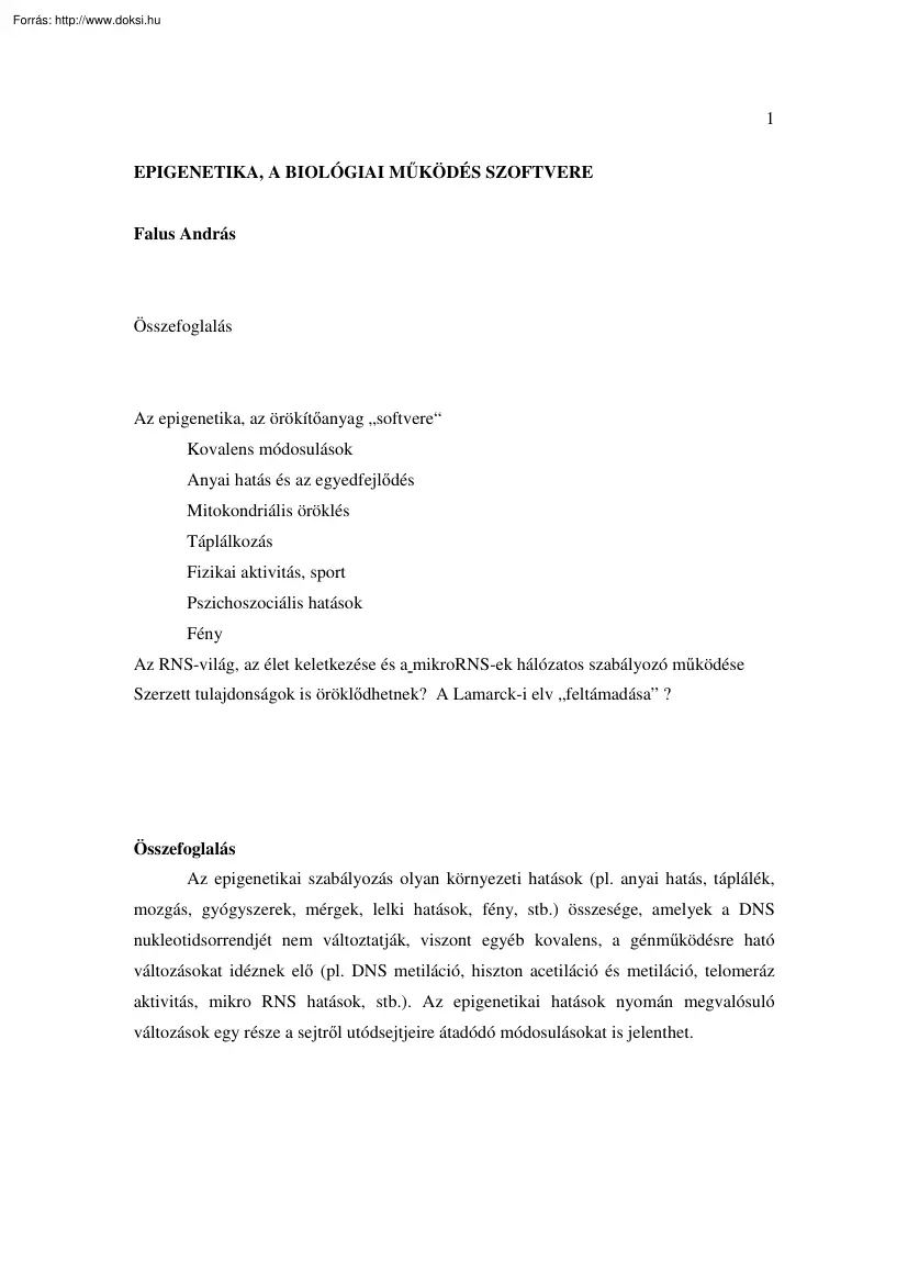 Falus András - Epigenetika a biológiai működés szoftvere