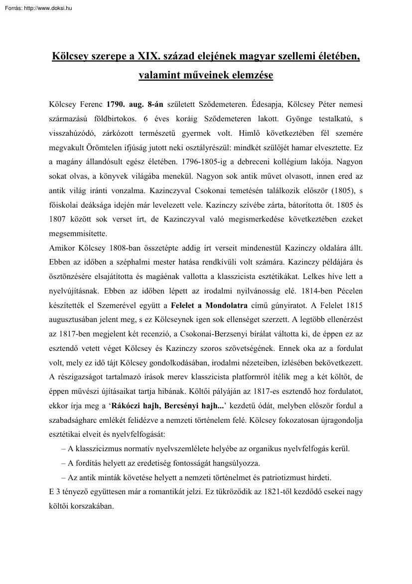 Kölcsey szerepe a XIX. század elejének magyar szellemi életében, valamint műveinek elemzése