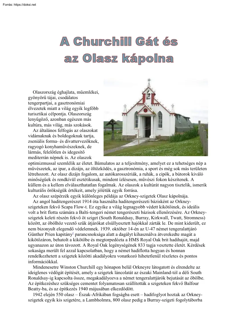 A Churchill Gát és az Olasz kápolna