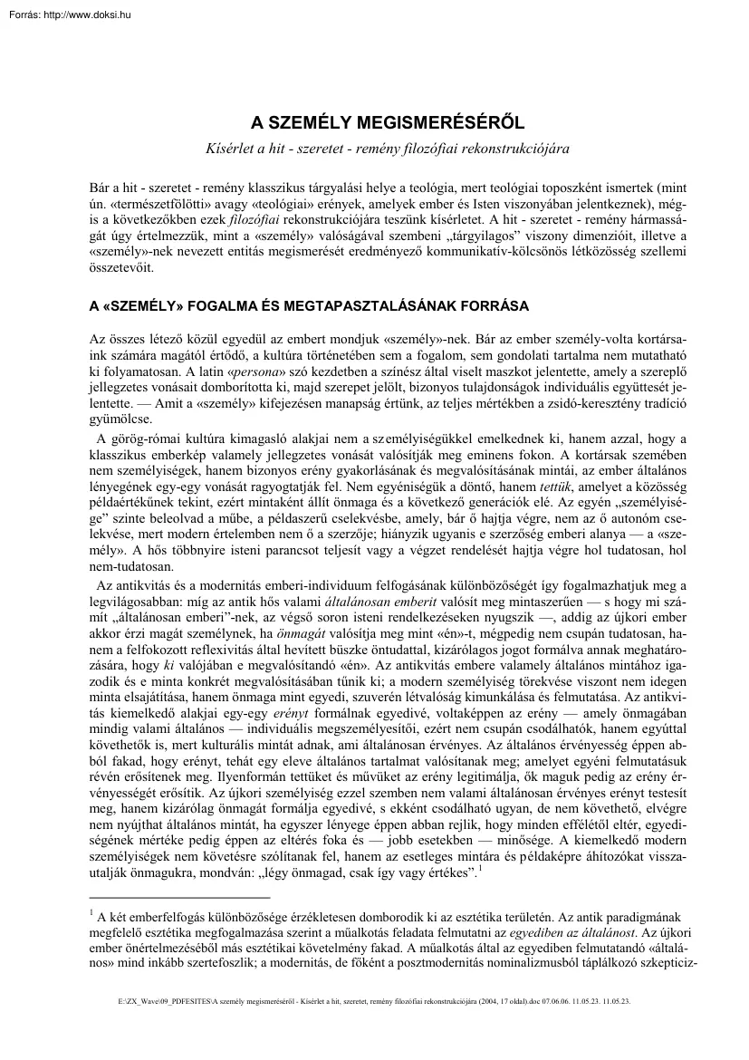 A személy megismeréséről - Kísérlet a hit, szeretet, remény filozófiai rekonstrukciójára