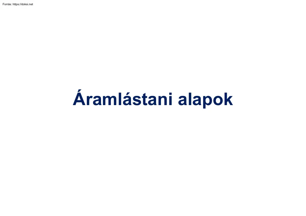 Áramlástani alapok
