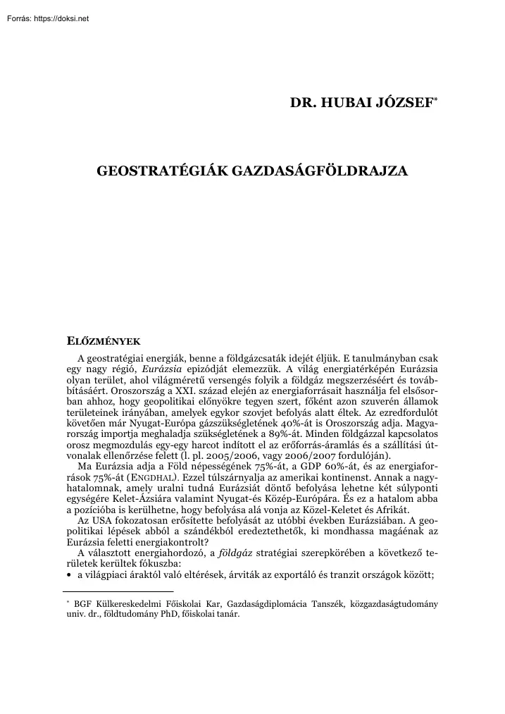 Dr. Hubai József - Geostratégiák gazdaságföldrajza