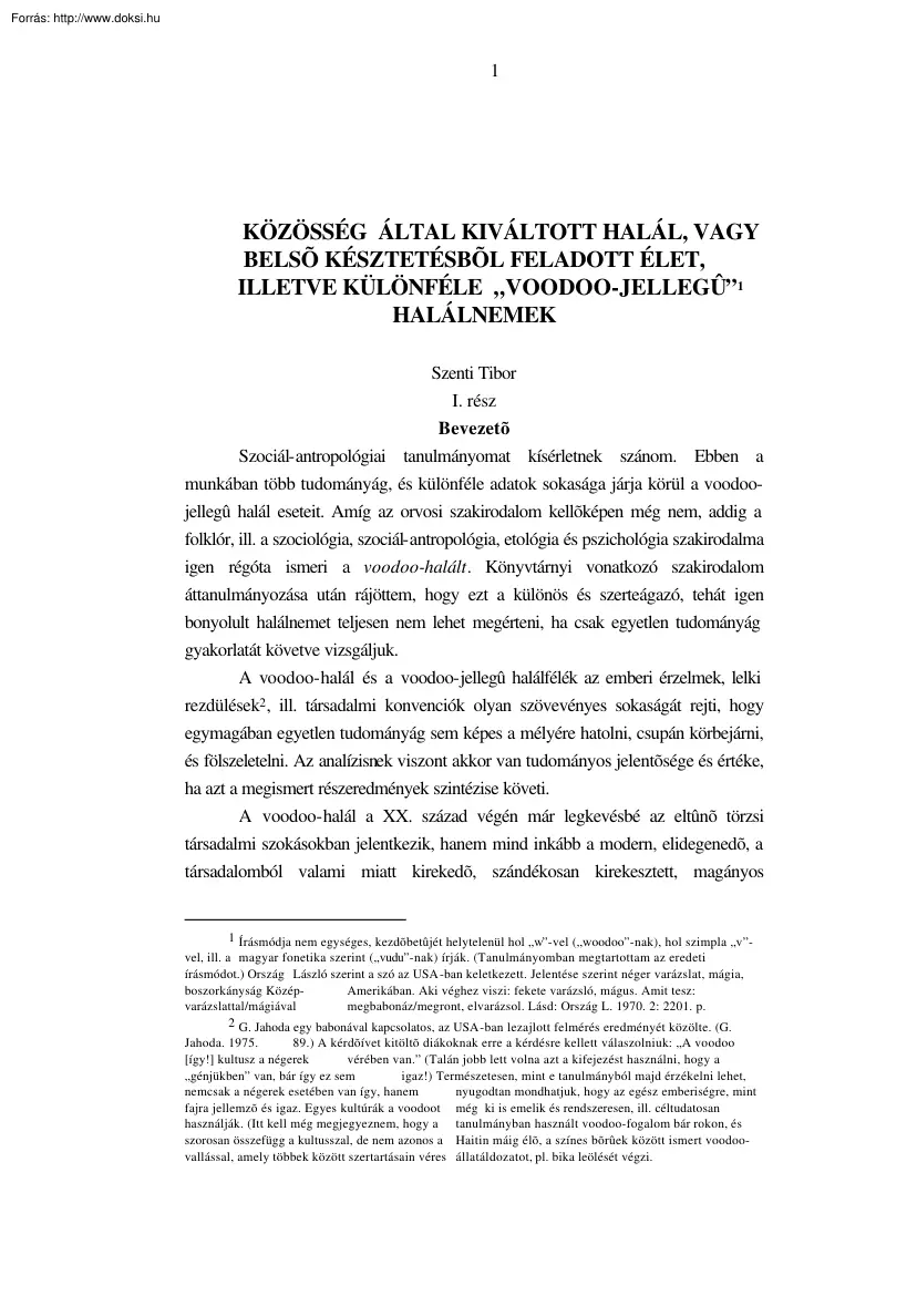 Szenti Tibor - A voodoo jellegű halálnemek