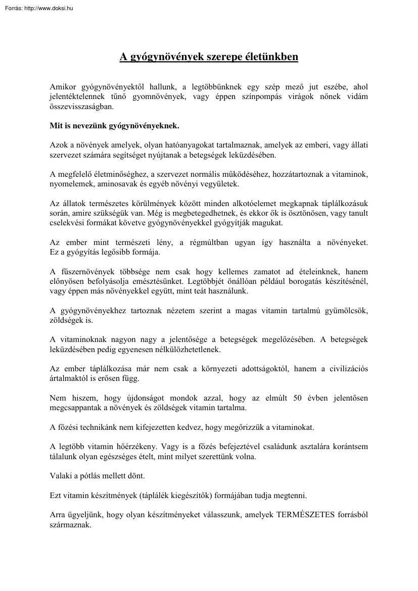 A gyógynövények szerepe életünkben