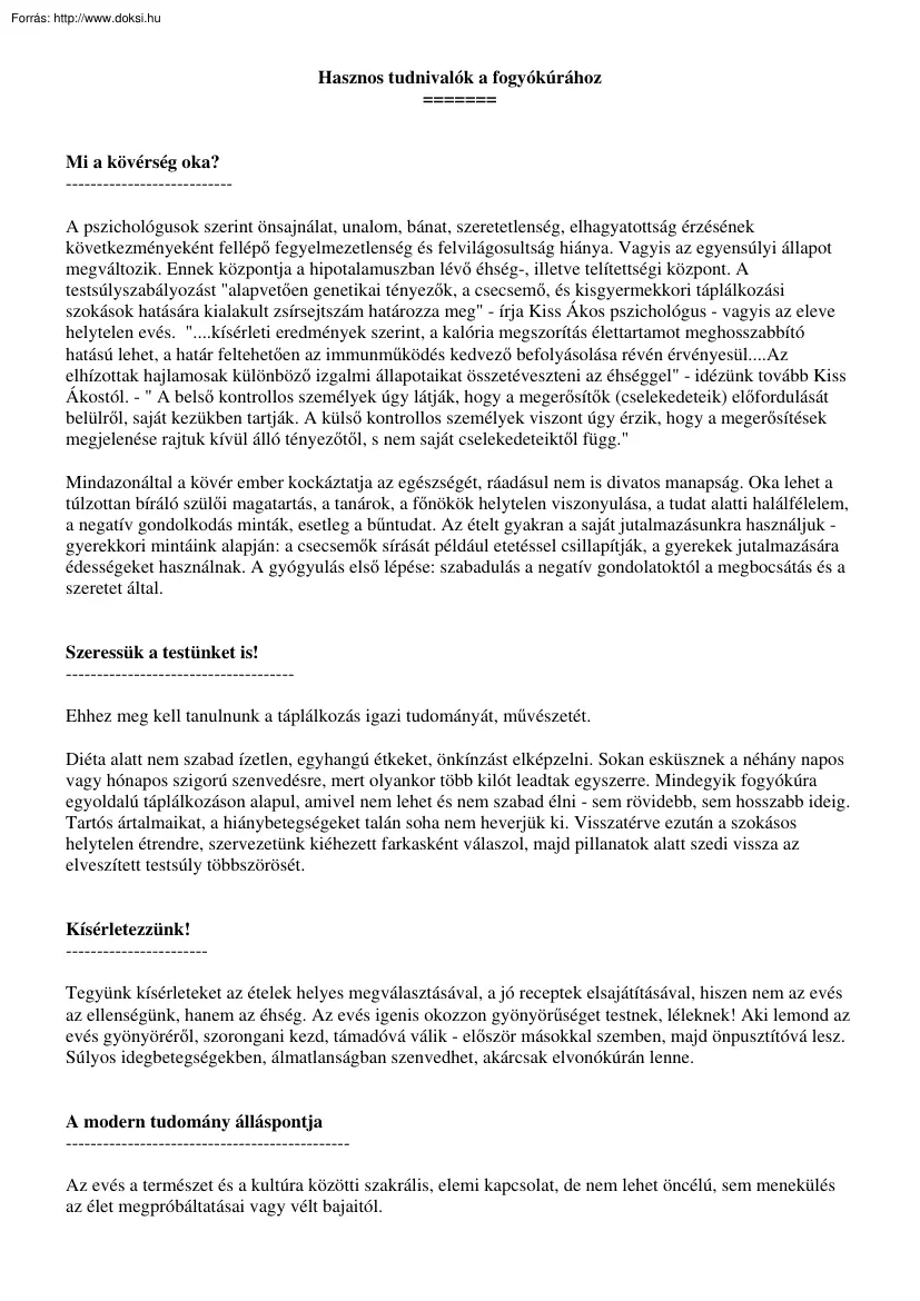 Hasznos tudnivalók a fogyókúrához