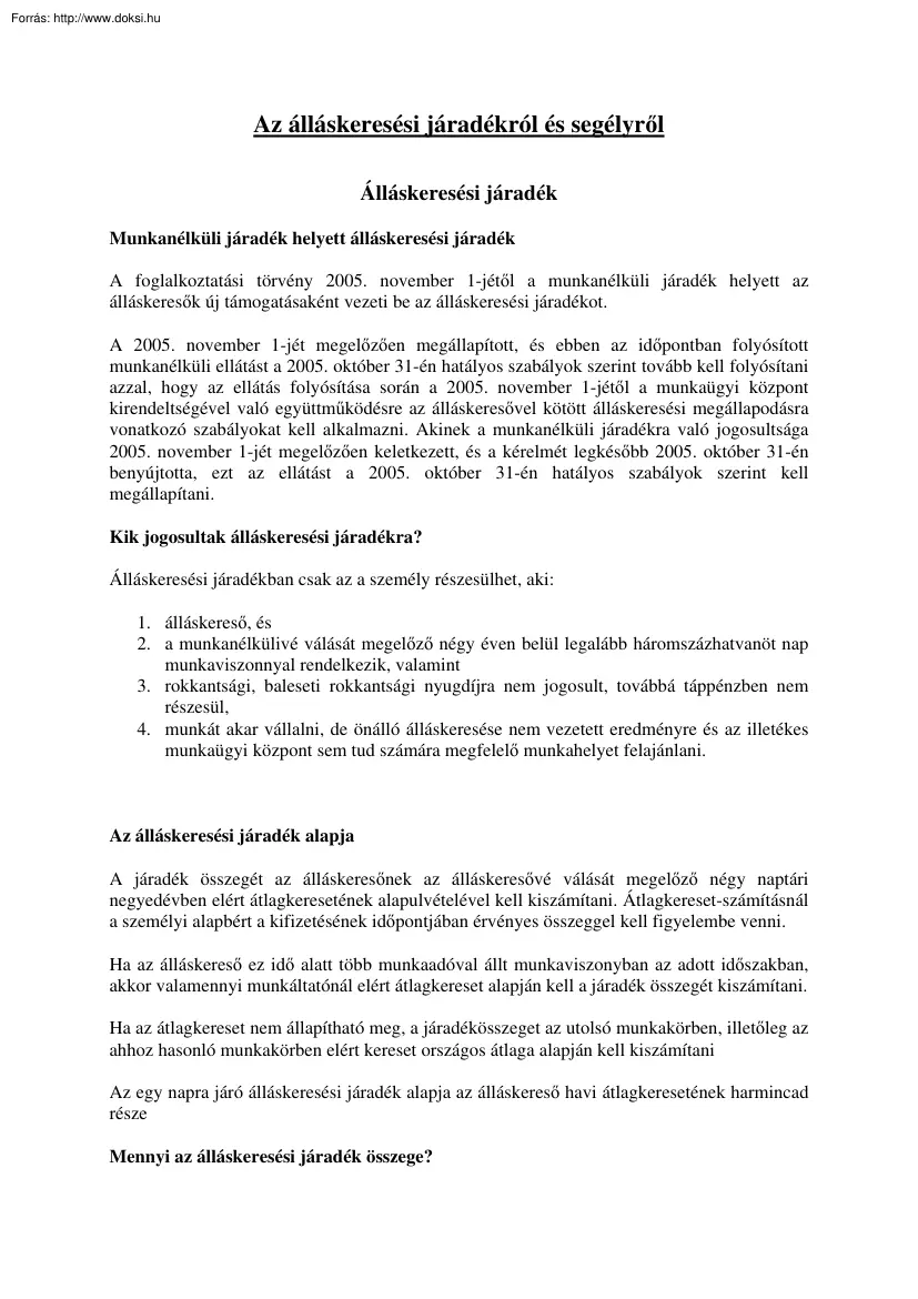 Az álláskeresési járadékról és segélyről