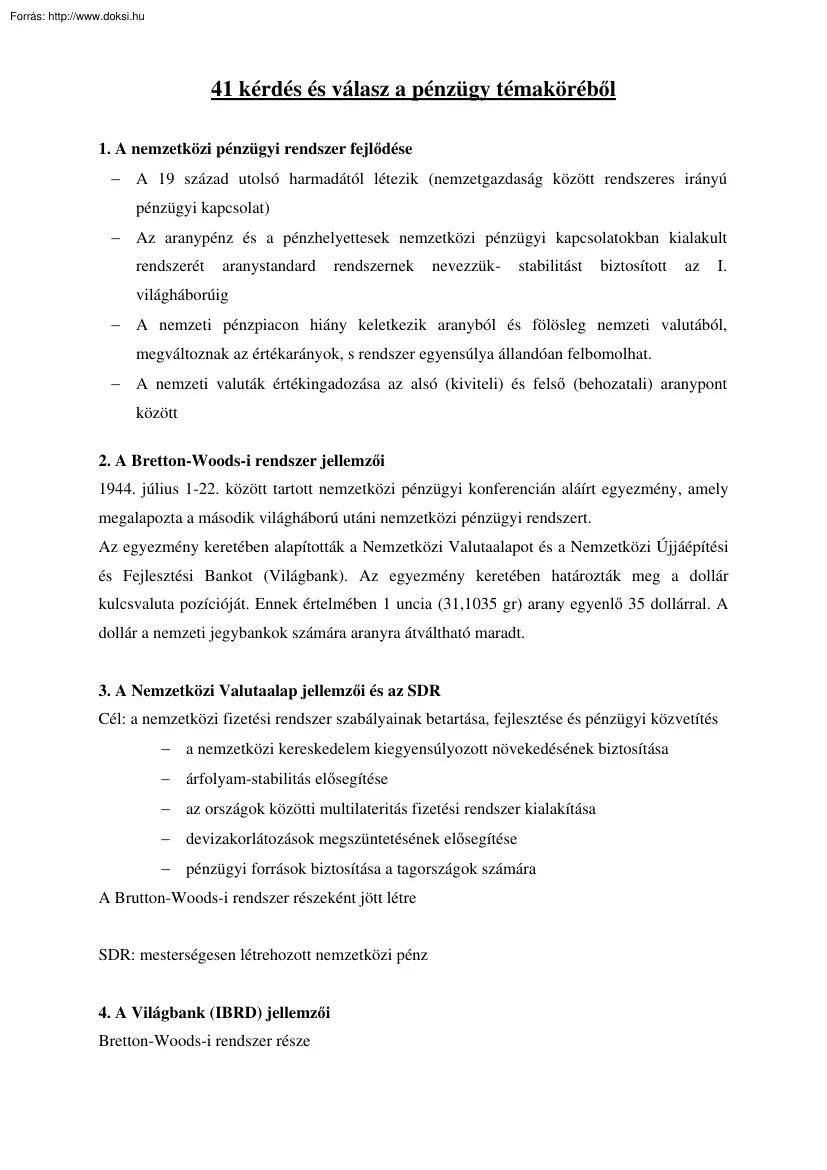 41 kérdés és válasz a pénzügy témaköréből