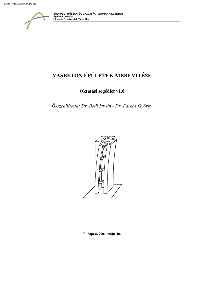 Dr. Bódi-Dr. Farkas - Vasbeton épületek merevítése, oktatási segédlet