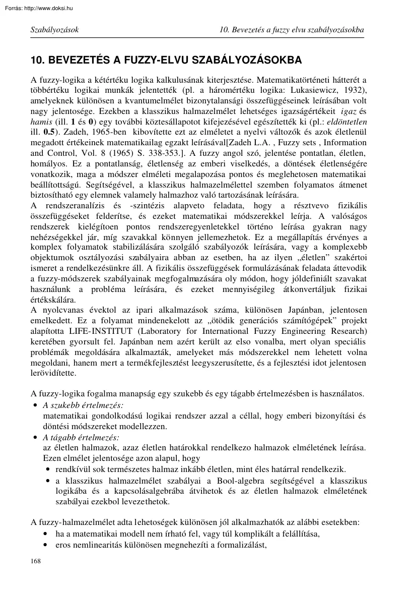 Bevezetés a fuzzy elvű szabályozásokba
