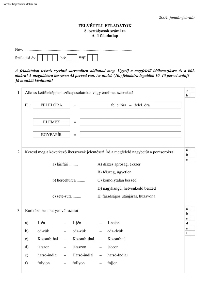 Anyanyelv központi írásbeli felvételi feladatsor megoldással, 2004