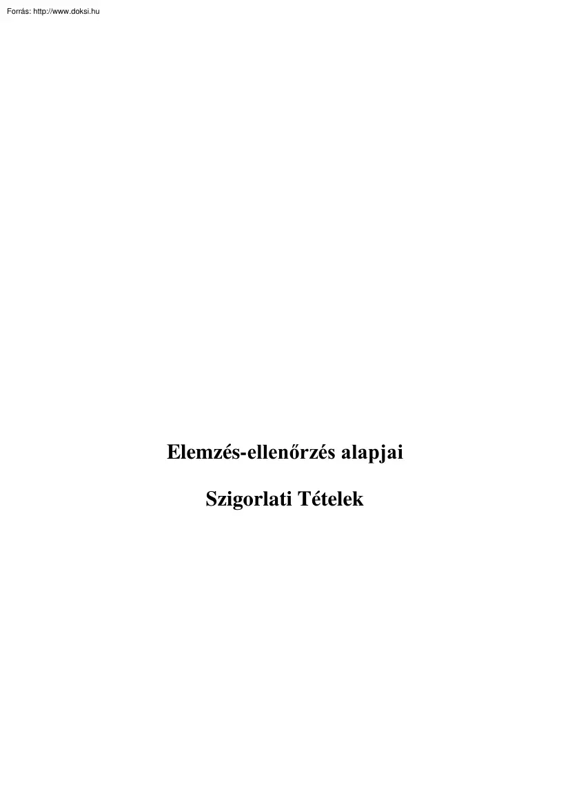 PSZF Elemzés-ellenőrzés alapjai szigorlat tételek, 2001