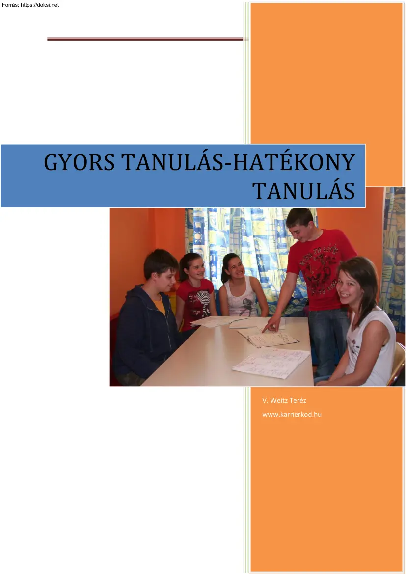 V. Weitz Teréz - Gyors tanulás, hatékony tanulás