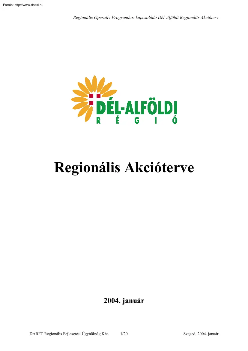 A dél-alföldi régió regionális akcióterve