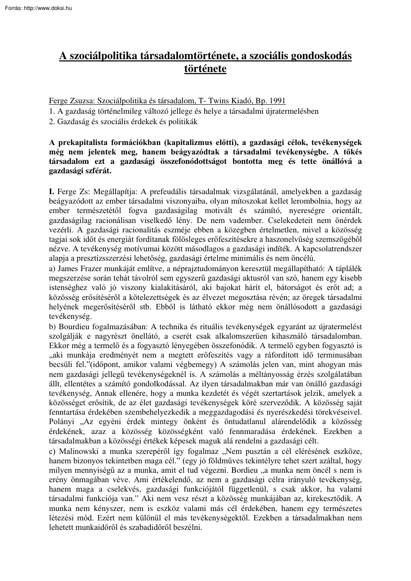 A szociálpolitika társadalomtörténete, a szociális gondoskodás története