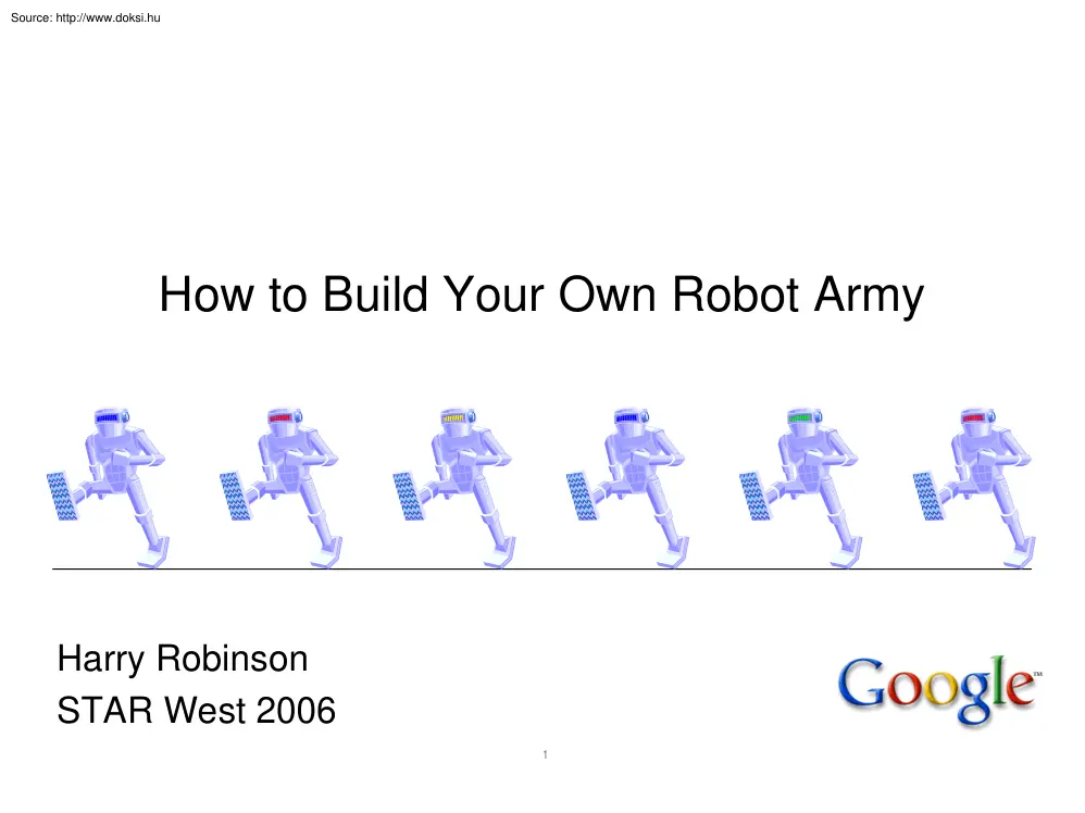 Harry Robinson - How to Build Your Own Robot Army