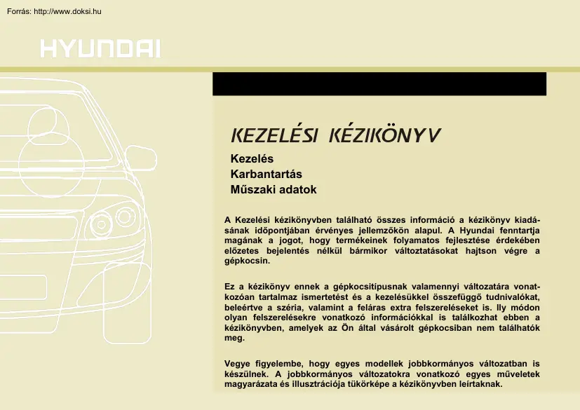 Hyundai Santa Fe kezelési kézikönyv