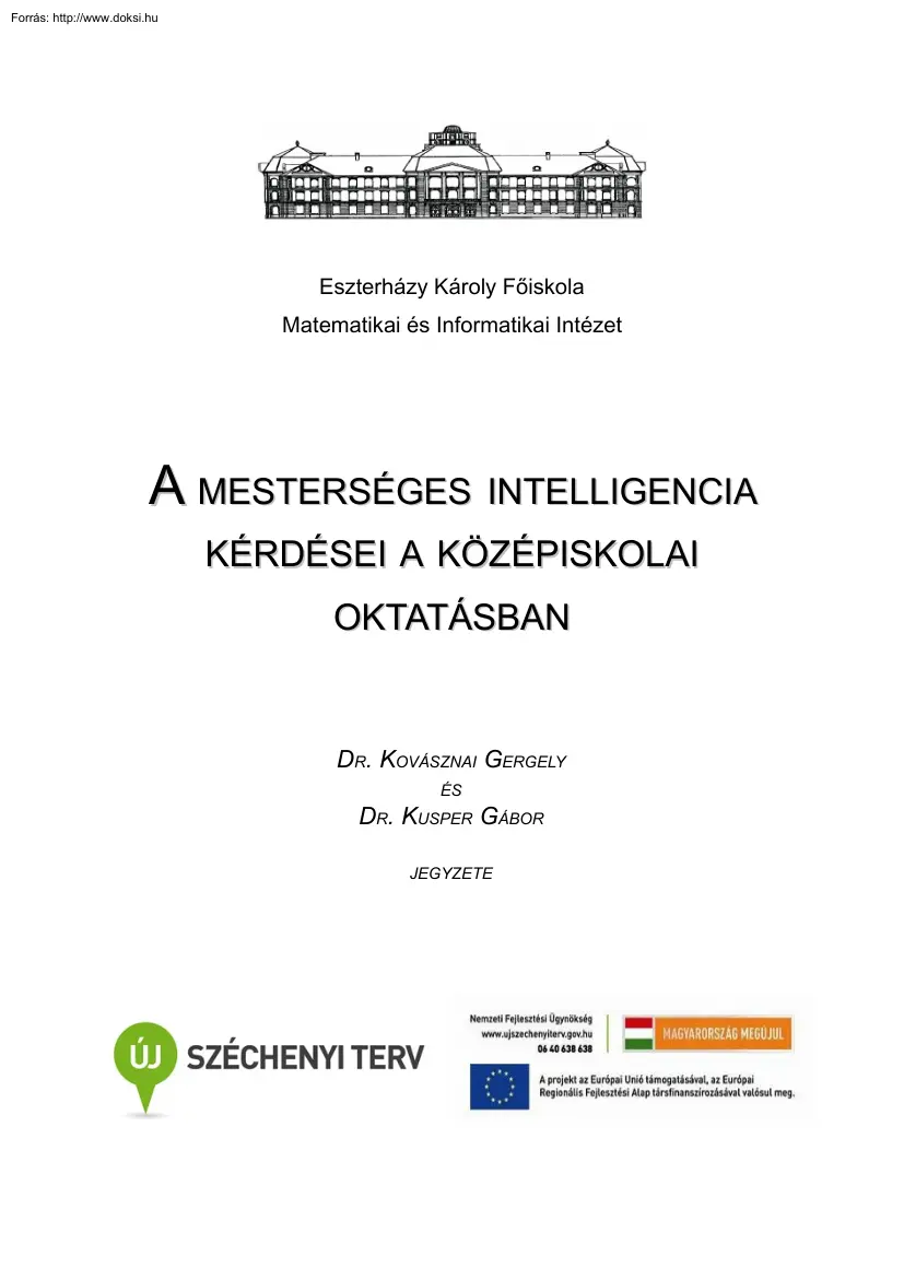 Dr. Kovásznai-Dr. Kusper - A mesterséges intelligencia kérdései a középiskolai oktatásban