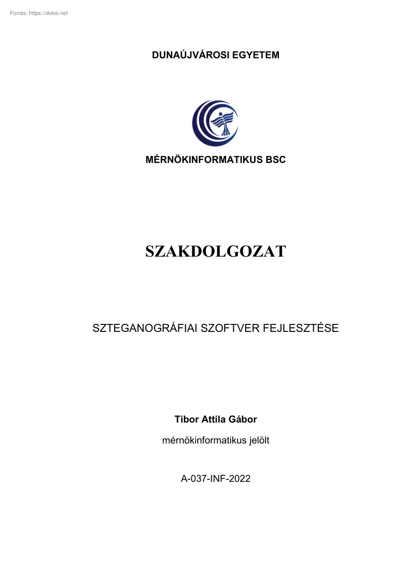 Tibor Attila Gábor - Szteganográfiai szoftver fejlesztése