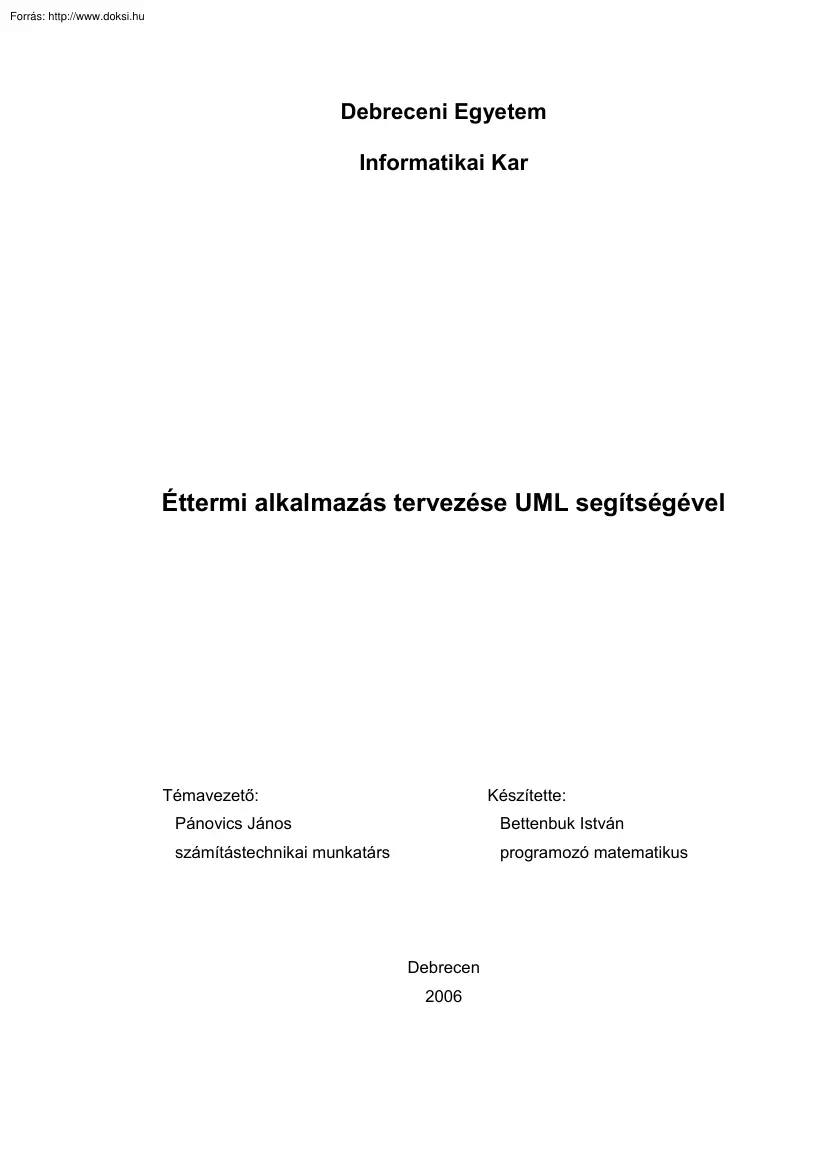Bettenbuk István - Éttermi alkalmazás tervezése UML segítségével