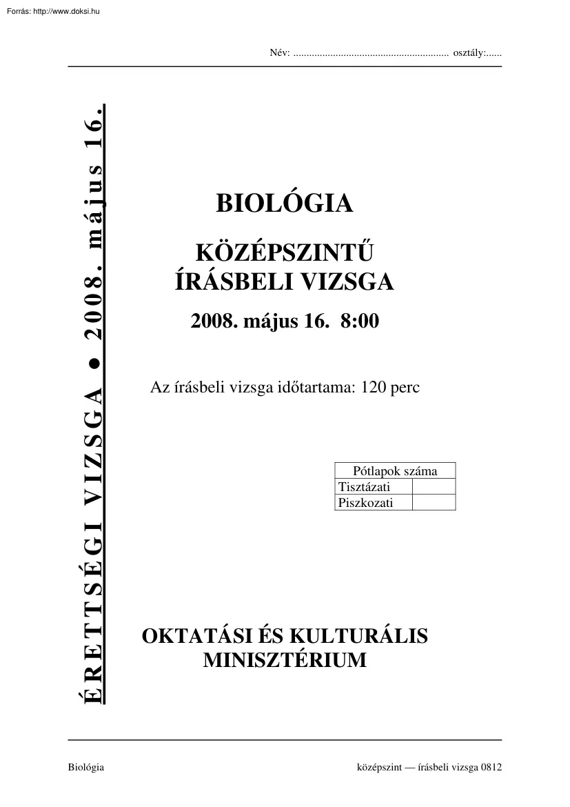 Biológia középszintű írásbeli érettségi vizsga, megoldással, 2008