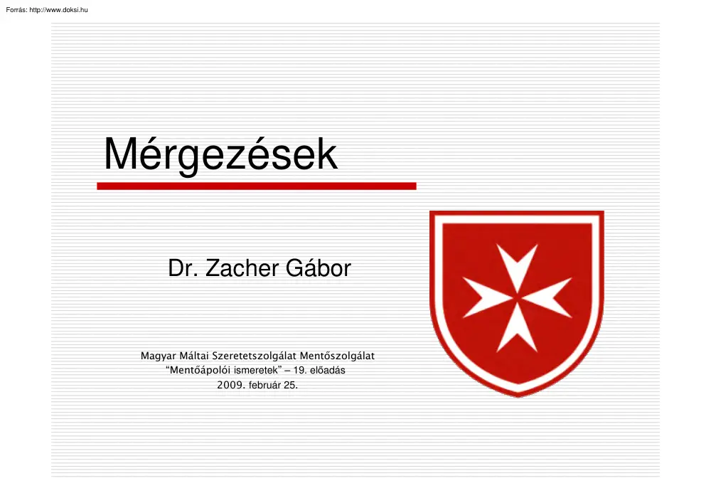Dr. Zacher Gábor - Mérgezések