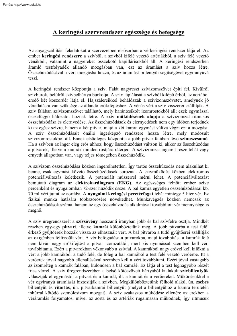 A keringési szervrendszer egészsége és betegsége