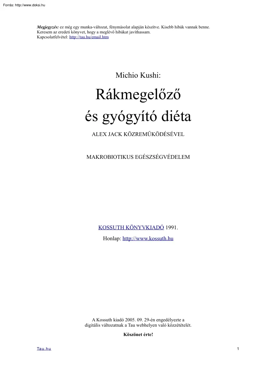 Michio Kushi - Rákmegelőző és gyógyító diéta