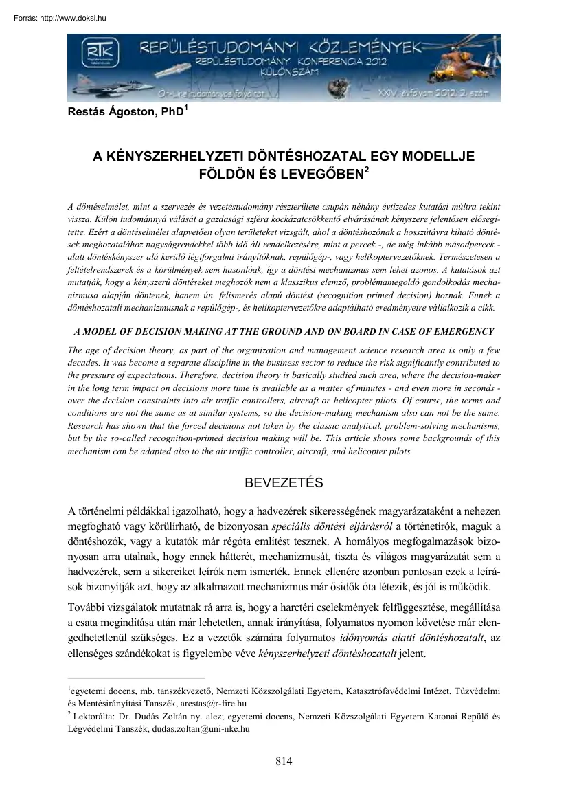 A kényszerhelyzeti döntéshozatal egy modellje földön és levegőben