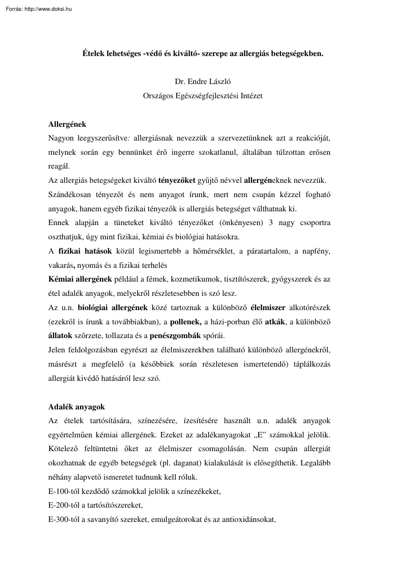 Dr. Endre László - Ételek lehetséges védő és kiváltó szerepe az allergiás betegségekben