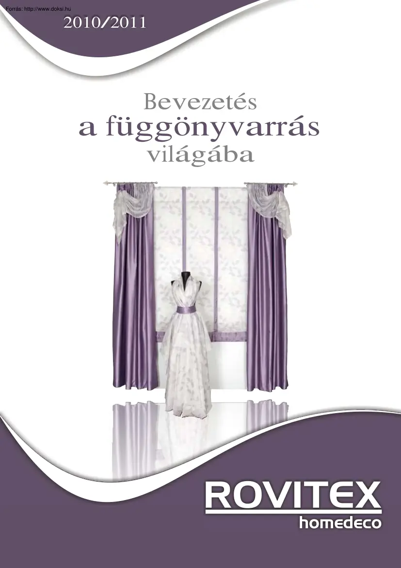 Bevezetés a függönyvarrás világába
