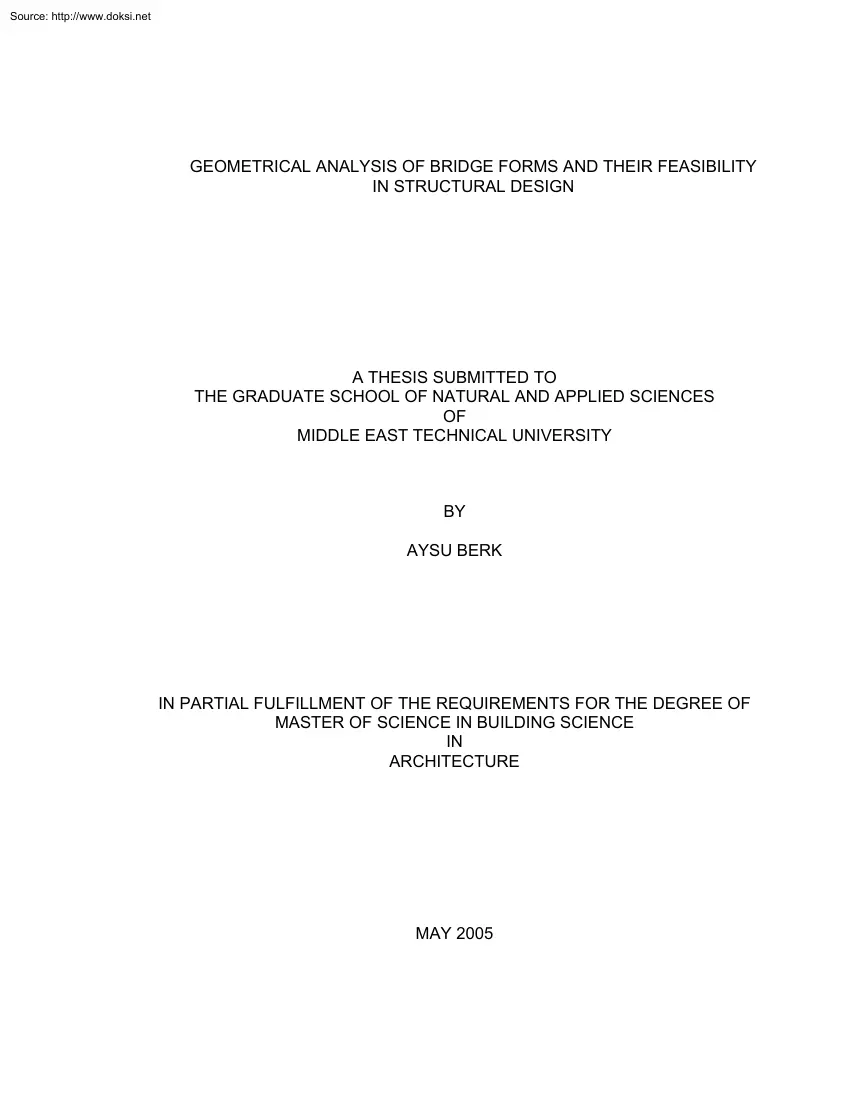 Aysu Berk - Geometrical Analysis of Bridge Forms and their Feasibility in Structural Design